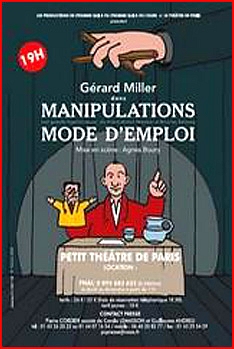 Manipulations Mode d'Emploi de et par Gérard Miller