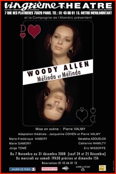 Mélinda et Mélinda de Woody Allen