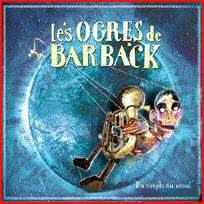 Du simple au néant, dixième album des Ogres de Barback